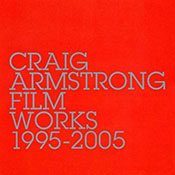 Craig Armstrong Filmworks